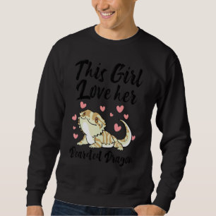 This Girl Loves Her Bearded Dragon Lizard Cute Ani Sweatshirt