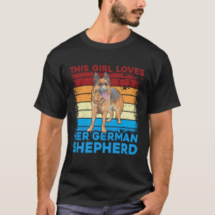 This Girl loves her German Shepherd Dog Saying T-Shirt