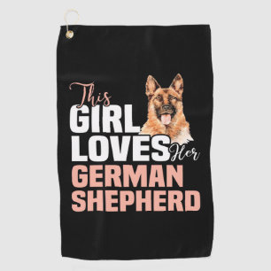 This Girl Loves Her German Shepherd Golf Towel