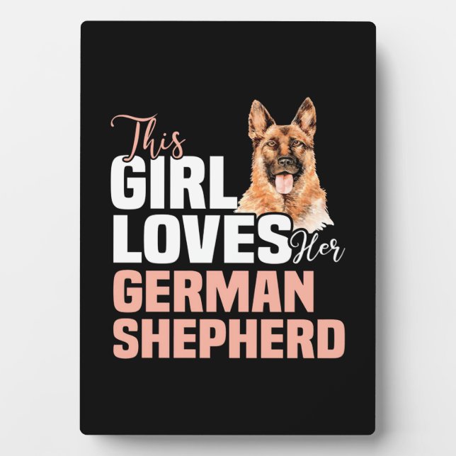 This Girl Loves Her German Shepherd Plaque (Front)