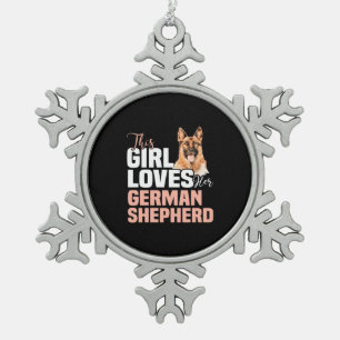 This Girl Loves Her German Shepherd Snowflake Pewter Christmas Ornament