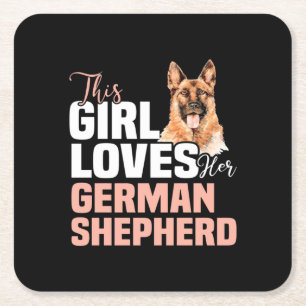 This Girl Loves Her German Shepherd Square Paper Coaster