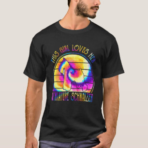 This Girl Loves Her Miniature Schnauzer Tie Dye Do T-Shirt