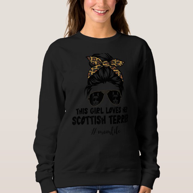 This Girl Loves Her Scottish Terrier Messy Bun Hai Sweatshirt (Front)