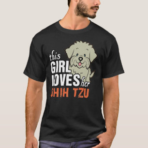 This Girl Loves Her Shih Tzu     T-Shirt