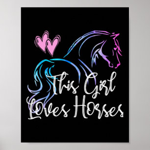 This Girl Loves Horses Horseback Riding Equestrian Poster