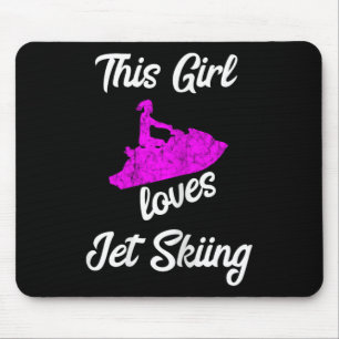 This Girl Loves Jet Ski Driving Water Jet Ski Boat Mouse Pad