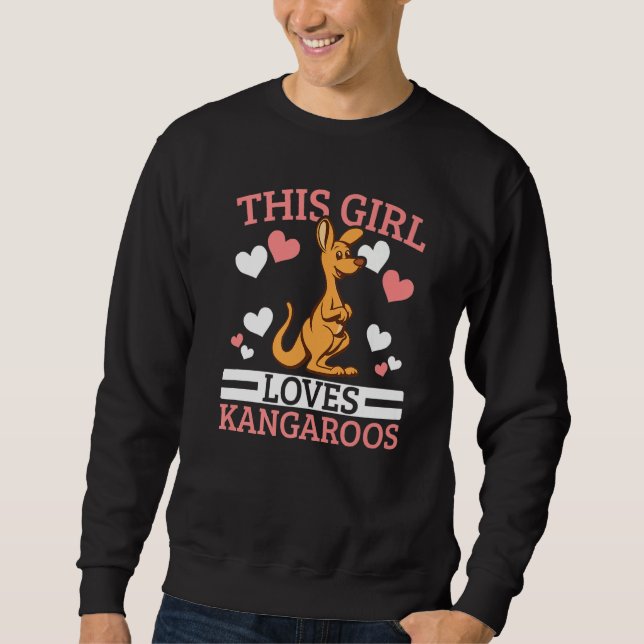 This Girl Loves Kangaroos Safari Wildlife Animal A Sweatshirt (Front)