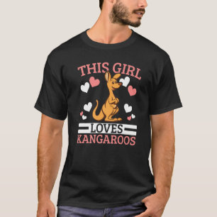 This Girl Loves Kangaroos Safari Wildlife Animal A T-Shirt