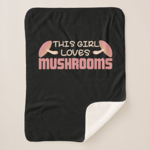 This Girl Loves Mushrooms Sherpa Blanket