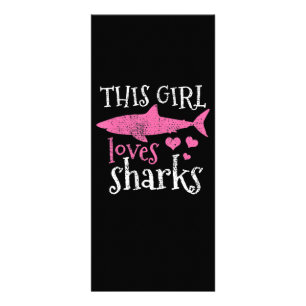 This Girl Loves Sharks - Cute Shark Gifts Rack Card
