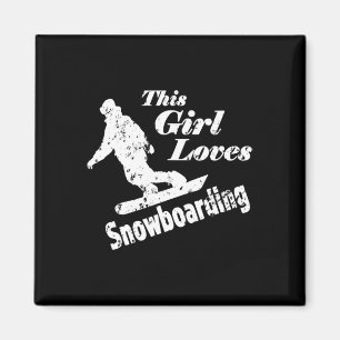 This Girl Loves Snowboarding - Fun Gift For A Snow Magnet