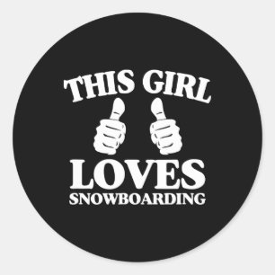 This Girl Loves Snowboarding Two Thumbs  Classic Round Sticker