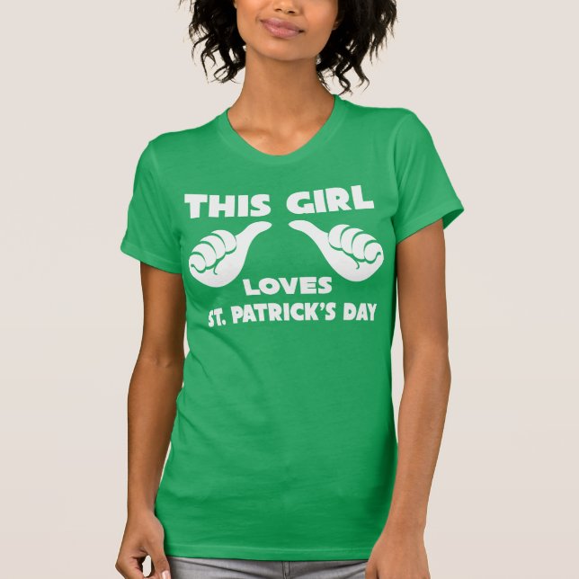 This Girl Loves St. Patrick's Day Funny T Shirt (Front)