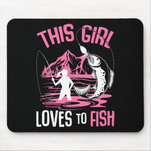 This Girl Loves To Fish Fishing Girls Mouse Pad