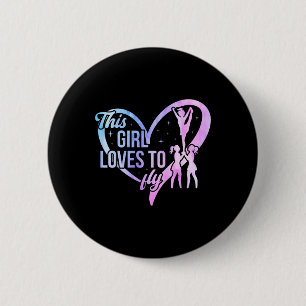 This Girl Loves To Fly Cheer Flyer Cheerleading Fl 6 Cm Round Badge