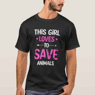 This Girl Loves To Save Animals T-Shirt