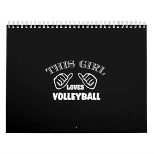 this girl loves volleyball calendar