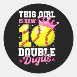 This Girl Now 10 Double Digits Softll 10 Year Old Classic Round Sticker