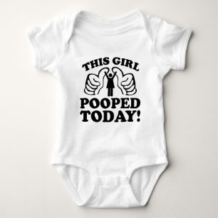 This Girl Pooped Today! Baby Bodysuit