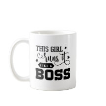 This Girl Runs it Like a Boss