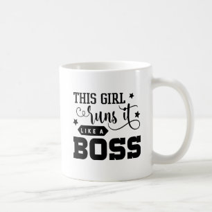 This Girl Runs it Like a Boss Coffee Mug