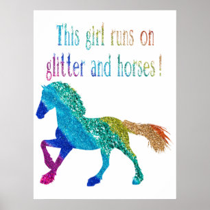 This Girl Runs on Glitter and Horses  Poster