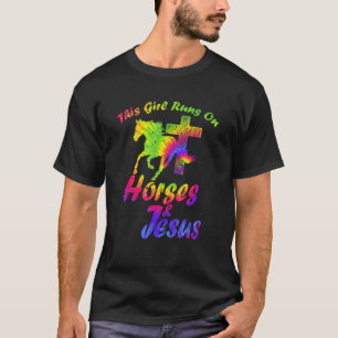 This Girl Runs On Horses & Jesus Funny Horse Lover T-Shirt