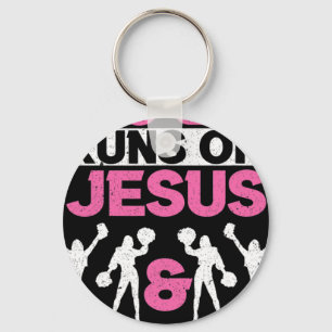 This Girl Runs On Jesus And Cheerleading Cheerlead Key Ring