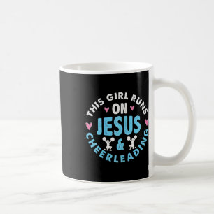 This Girl Runs On Jesus And Cheerleading Christian Coffee Mug