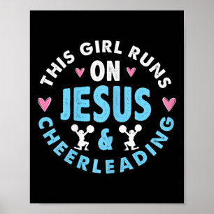This Girl Runs On Jesus And Cheerleading Christian Poster