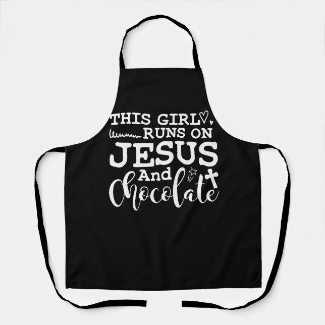 This Girl Runs On Jesus And Chocolate Christian Lo Apron (Front)