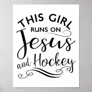This Girl Runs On Jesus And Hockey Christian Women Poster