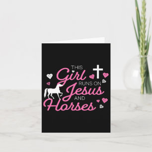 This Girl Runs On Jesus And Horses Horse Riding Eq Card