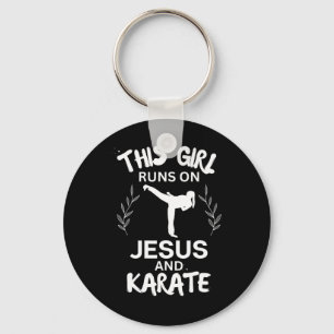 This Girl Runs On Jesus And Karate Christian Karat Key Ring