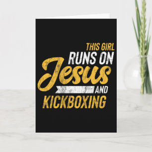 This Girl Runs On Jesus And Kickboxing Card