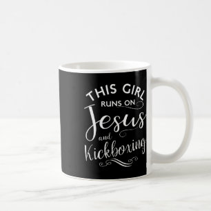 This Girl Runs On Jesus And Kickboxing Martial Art Coffee Mug