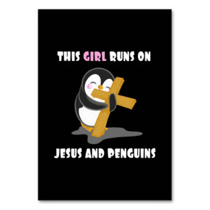 This Girl Runs On Jesus And Penguins Table Number