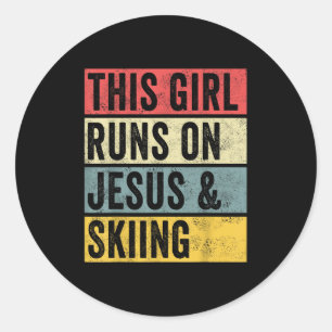 This Girl Runs On Jesus And Skiing Skier Snow Jet Classic Round Sticker