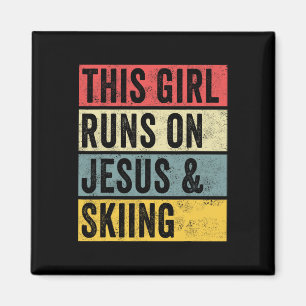 This Girl Runs On Jesus And Skiing Skier Snow Jet Magnet