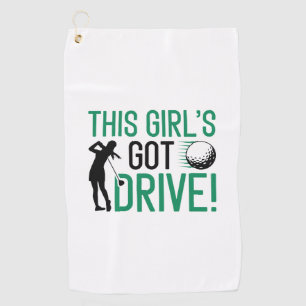 This Girl’s Got Drive Golf Towel