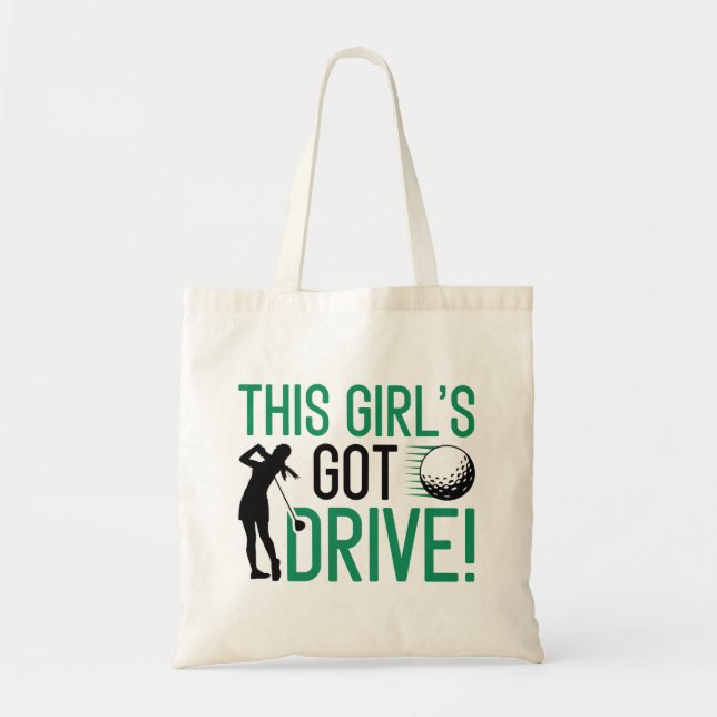 This Girl’s Got Drive Tote Bag (Front)