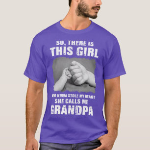 This Girl Who Kinda Stole My Heart She Calls Me Gr T-Shirt