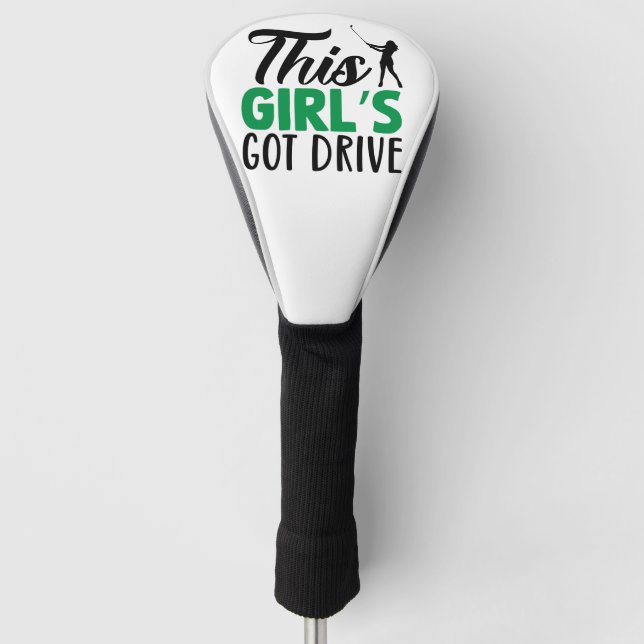 This Girl's Got Drive Golf Head Cover (Front)