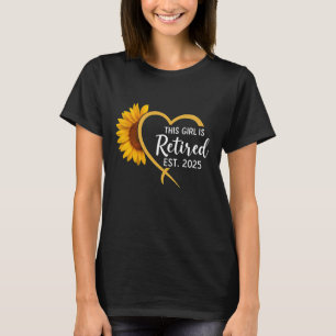 This Girls Is Retired 2025 Floral Sunflower Women T-Shirt