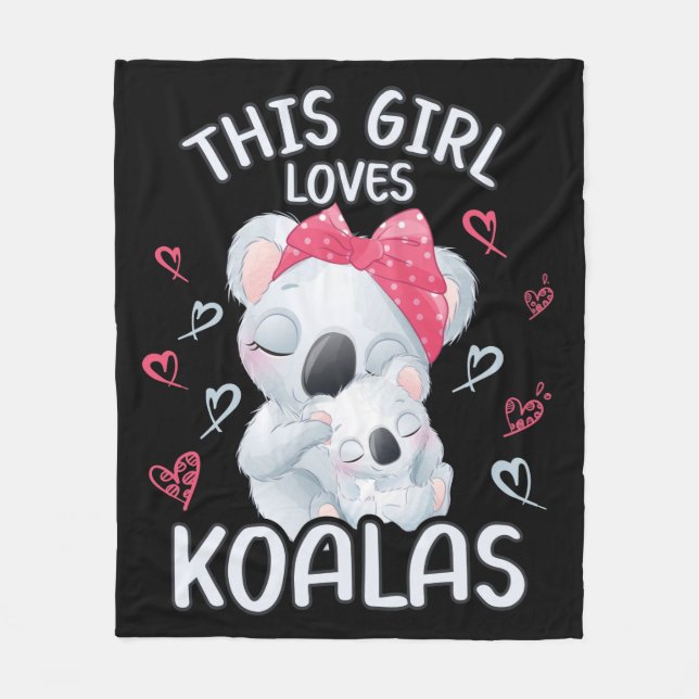 This Girls Loves Koalas Fleece Blanket (Front)