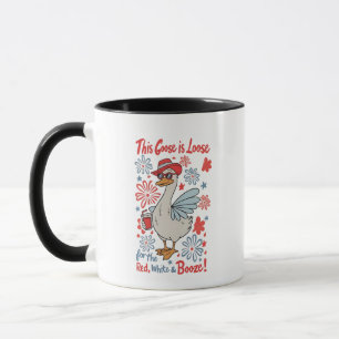 This Goose Is Loose for the Red, White and Booze Mug