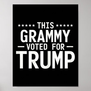 This Grammy Voted For Trump 2024 Proud Grandma Vot Poster