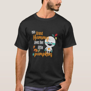 This Grand Mummy Loves Her Little Pumpkins Hallowe T-Shirt
