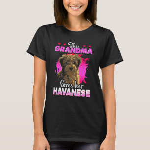This Grandma Loves Her Havanese Dog 4 T-Shirt